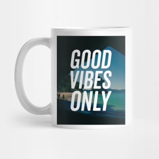 Good Vibes Only Shirt Mug